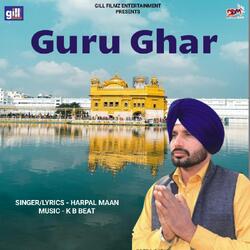 Guru Ghar-QSAkUkBoVQM