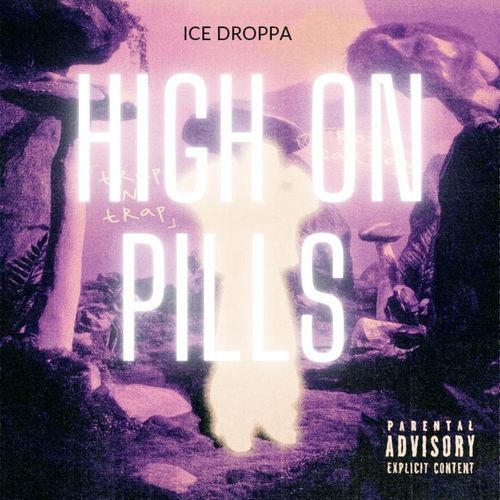 HIGH ON PILLS