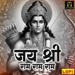 Jai Shree Ram Ram Ram LOFI