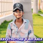 KAVUTHUTIYAE 6 ADI AALA