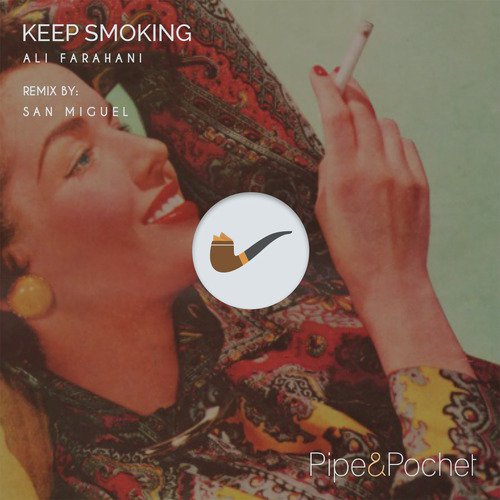 Keep Smoking