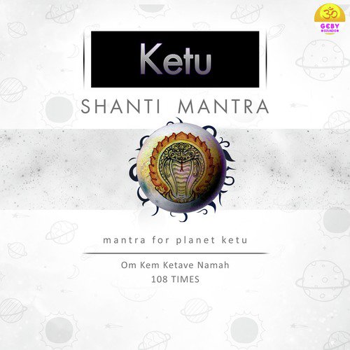 Ketu Shanti Mantra (Mantra For Planet Ketu)