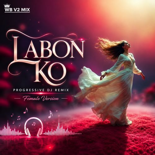 Labon Ko (Female Version)