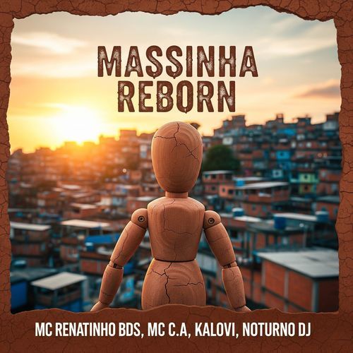 MASSINHA REBORN