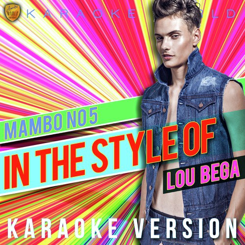 Mambo No 5 (In the Style of Lou Bega) [Karaoke Version] - Single
