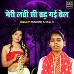 Meri Lambi Si Badh Gayi Bel