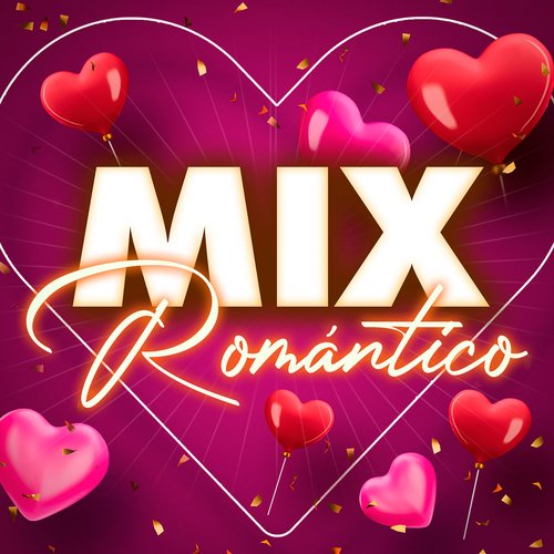 Mix Romántico