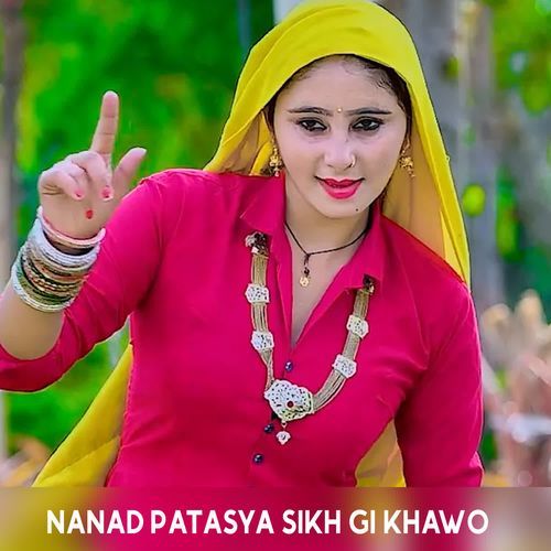 Nanad Patasya Sikh Gi Khawo