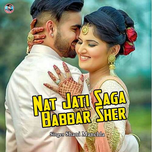 Nat Jati Saga Babbar Sher