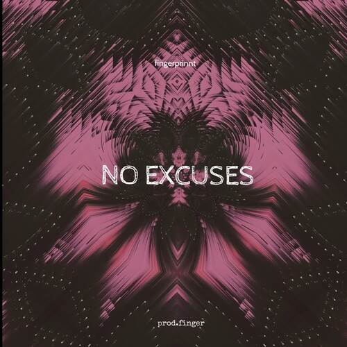 No Excuses