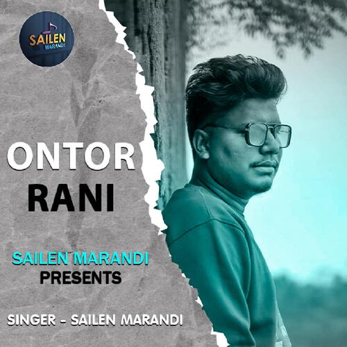 Ontor Rani ( Santhali Song )