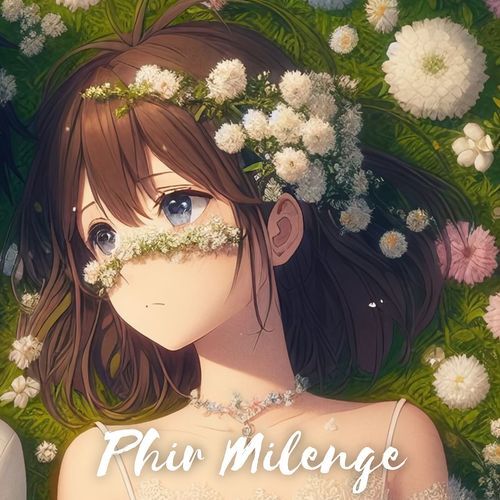 Phir Milenge