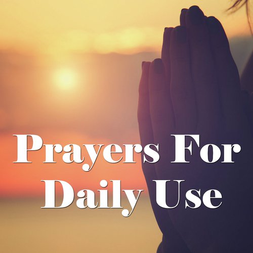 Prayers For Daily Use