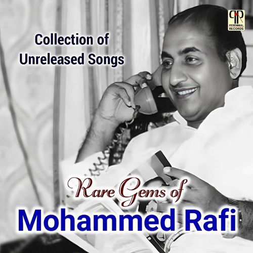 Rare Gems Of Mohammed Rafi