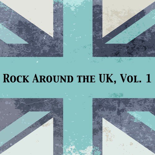 Rock Around the Uk, Vol. 1