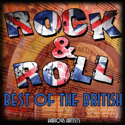 Rock & Roll: Best Of The British