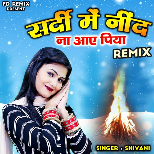 Sardi Me Nind Na Aaye Piya