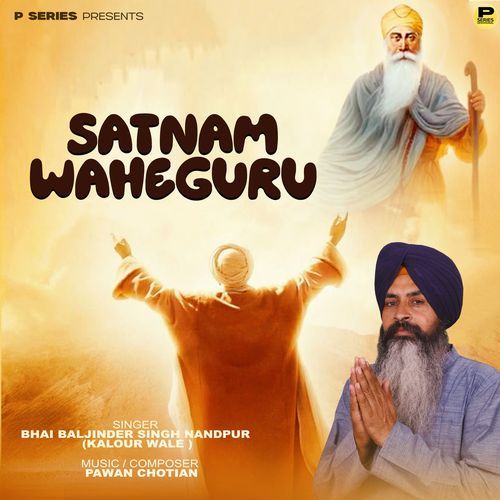 Satnam Waheguru