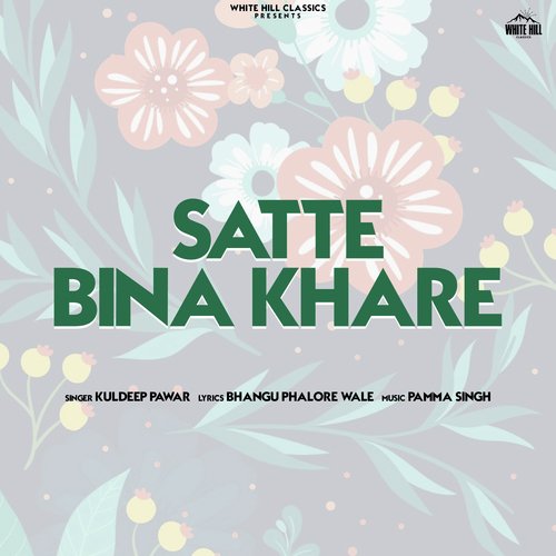 Satte Bina Khare