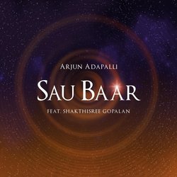 Sau Baar (feat. Shakthisree Gopalan)-M1pdCENKeAY