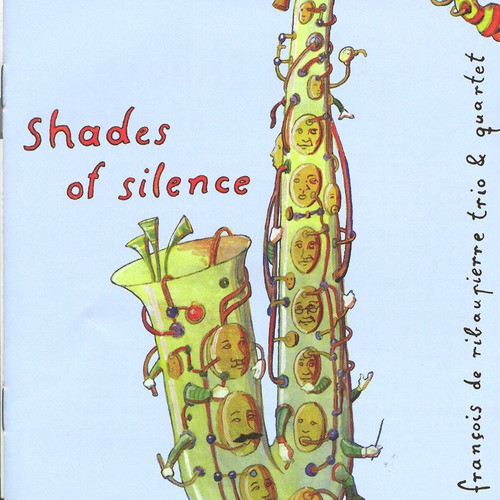 Shades of Silence