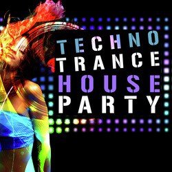 Techno Trance House Party