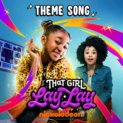 That Girl Lay Lay Theme Song (Sped Up)_poster_image