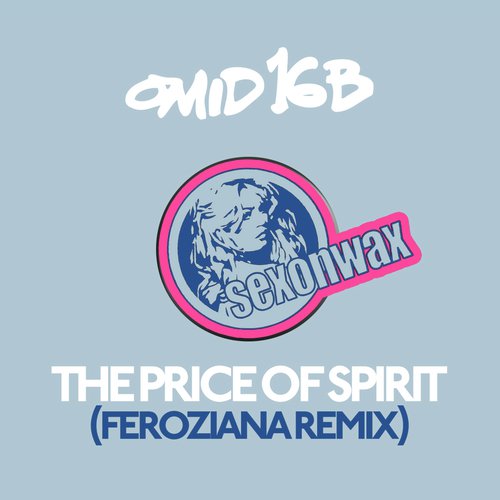 The Price Of Spirit (Feroziana Remix) cover art