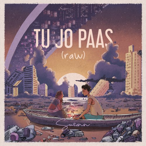 Tu Jo Paas (Raw)