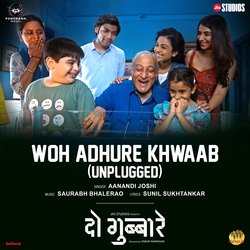 Woh Adhure Khwaab (Unplugged) (From &quot;Do Gubbare&quot;)-IgAeVAFKdAM