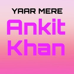 Yaar Mere-GgYSARIHXwU