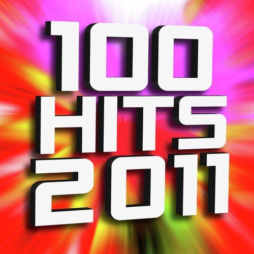 100 Hits 2011