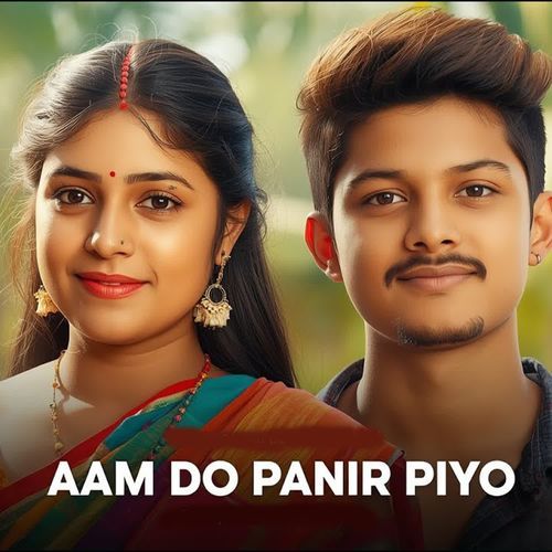 Aam Do Panir Piyo