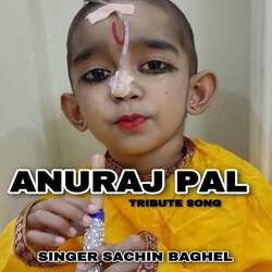 Anuraj Pal Tribute Song-PREDBTFDWWQ