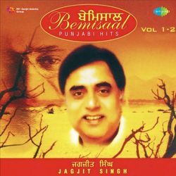 Bemissal Jagjit Singh Vol - 2