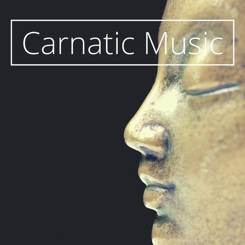 Carnatic Music: Relaxing Indian Music for Yoga, Meditation, Sleep_poster_image