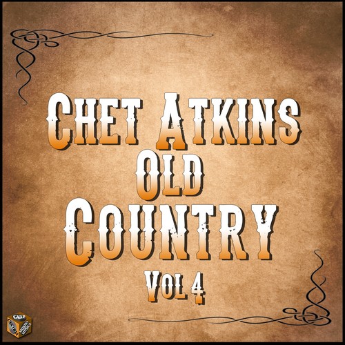 Chet Atkins: Old Country, Vol. 4
