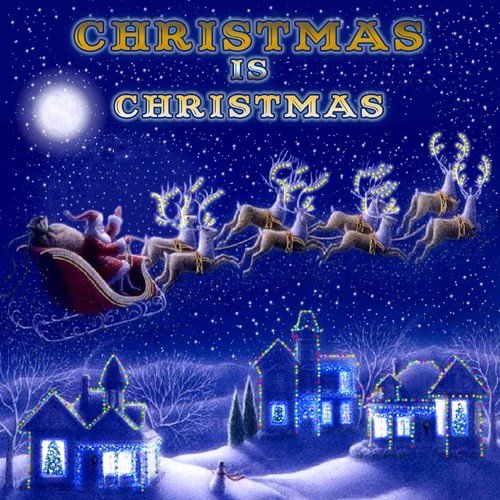 Tu Scendi Dalle Stelle - Song Download from Christmas Is Christmas @ JioSaavn