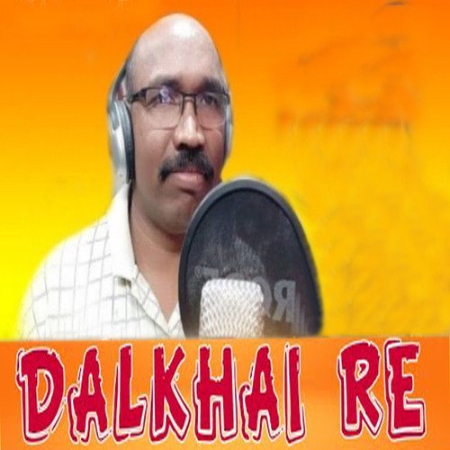 Dalkhai Re