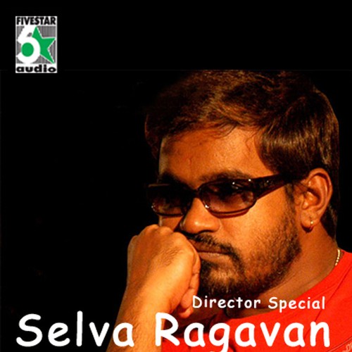 Director Special - Selva Ragavan