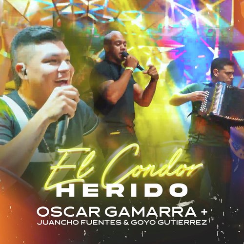 El Condor Herido (En Vivo)