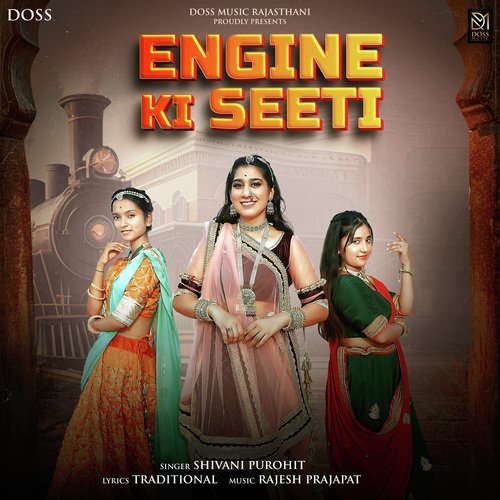 Engine Ki Seeti