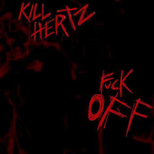 F U C K O F F cover art