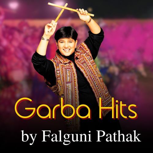 Garba Hits By Falguni Pathak_poster_image