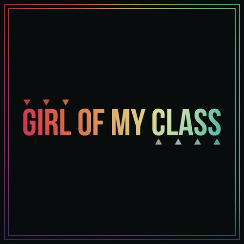 Girl of My Class cover art
