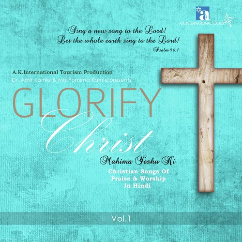 Glorify Christ, Vol. 1