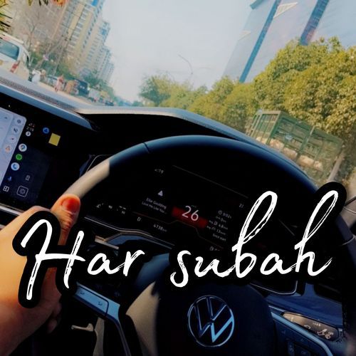 Har subah