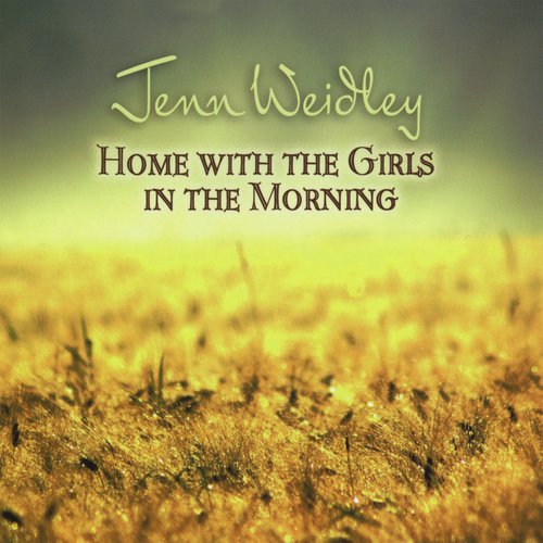 Home With The Girls In The Morning Songs Home With The Girls In The Morning Songs