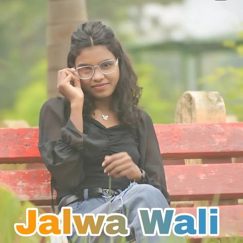 Jalwa Wali