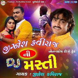 Jignesh Kavirajni Dj Masti-QCchWQdvbUs